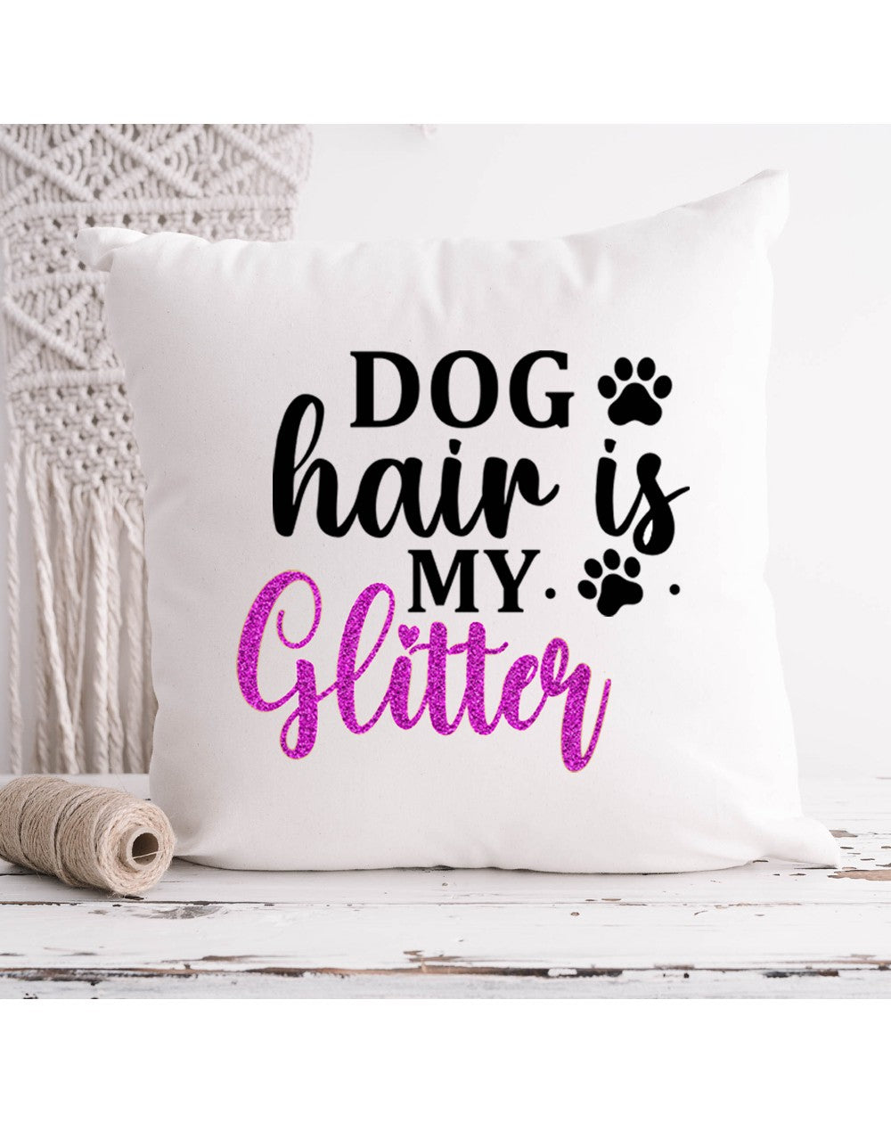 Cuscino decorativo - Dog Hair is my Glitter